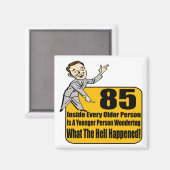 Wat gebeurde 85e verjaardag geschenken magneet (Voorkant / Achterkant)