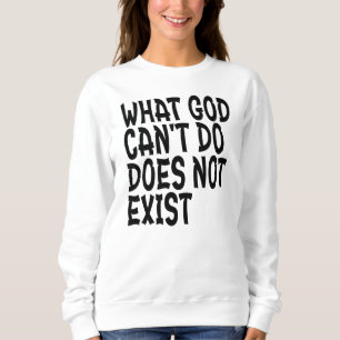 WAT GOD NIET KAN BESTAAN, BESTAAT NIET. TRUI