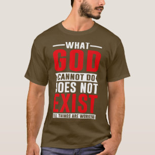 Wat God niet kan doen bestaat niet, NSPPD Prayer P T-shirt
