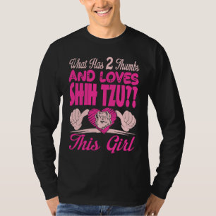 Wat heeft 2 duimen en houdt van Shih Tzu dit meisj T-shirt