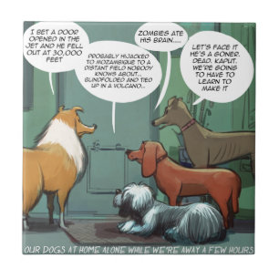 Wat Honden vrezen Rick London Grappig Tegeltje
