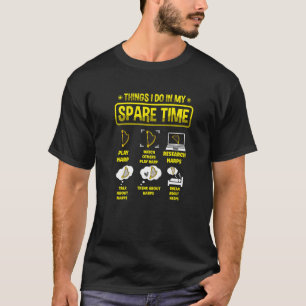 Wat ik doe in mijn reservetijd muzikale muzikale H T-shirt