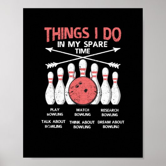 Wat ik doe in mijn vrije tijd Bowling Poster (Voorkant)
