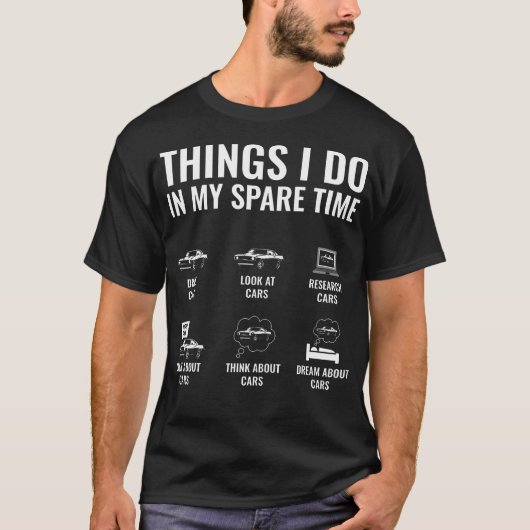 Wat ik doe in mijn vrije tijd, grappige auto die o t-shirt (Voorkant)