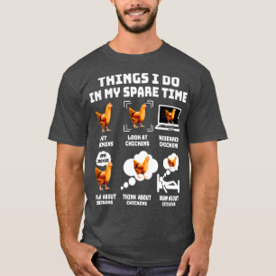 Wat ik doe in mijn vrije tijd t-shirt