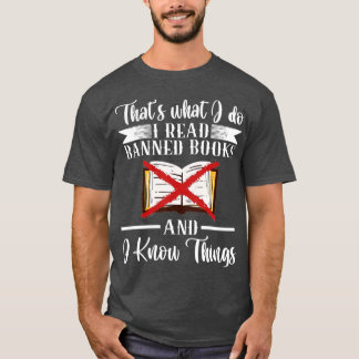 Wat ik lees, is het lezen van verboden boeken t-shirt