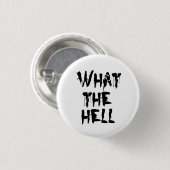 wat in godsnaam ronde button 3,2 cm (Voorkant /achterkant)