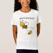 Wat is de buzz? t-shirt (Voorkant)