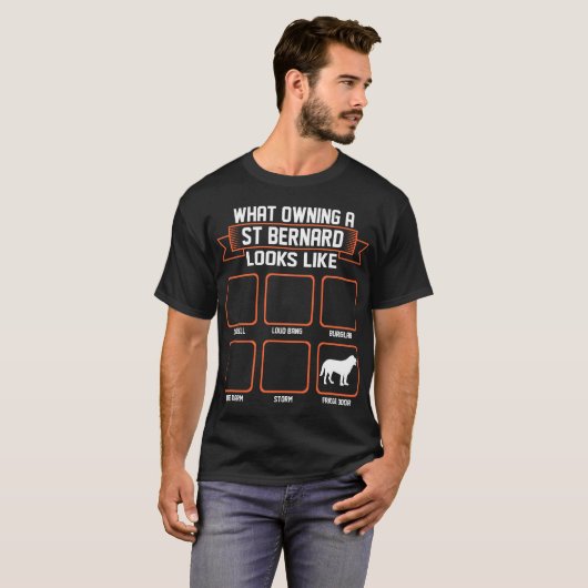 Wat is de eigenaar van St. Bernard Dog? T-shirt (Voorkant volledig)