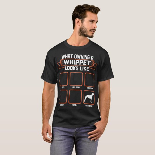 Wat is de eigenaar van Whippet Dog? T-shirt (Voorkant volledig)