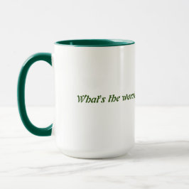 Wat is de ergste mok