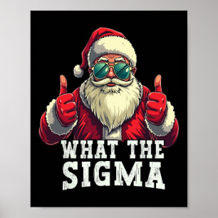 Wat is de Sigma Kerstman Grappige Kerst Meme Kerst Poster