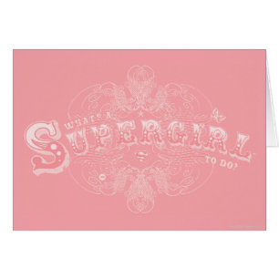 Wat is een Supergirl om Roze te doen?