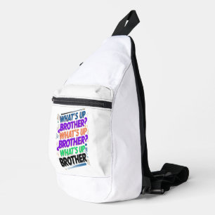 wat is er broeder (E) Sling Bag