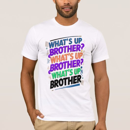 wat is er broeder (E) T-shirt (Voorkant)