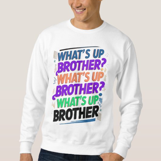 wat is er broeder (E) Trui (Voorkant)
