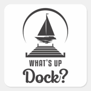 Wat is er Dock Boat Zeilboot Zeilboot Schip Vierkante Sticker