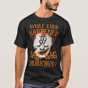 Wat is er gebeurd met Ball Gag Donderdagen? 2044 T-shirt
