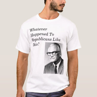 Wat is er met republikeinen als Goldwater gebeurd? T-shirt