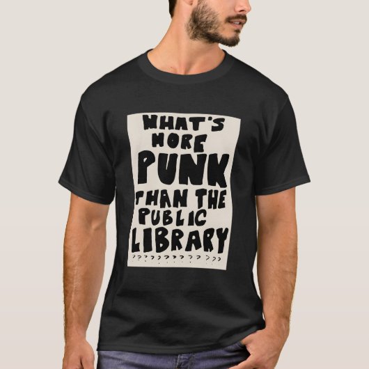 Wat is er Punk dan de openbare bibliotheek T-shirt (Voorkant)