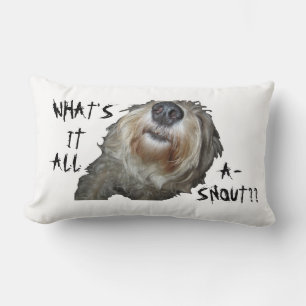 "WAT IS HET ALLEMAAL EEN SNOUT?" Lumbar Pillow Kussen