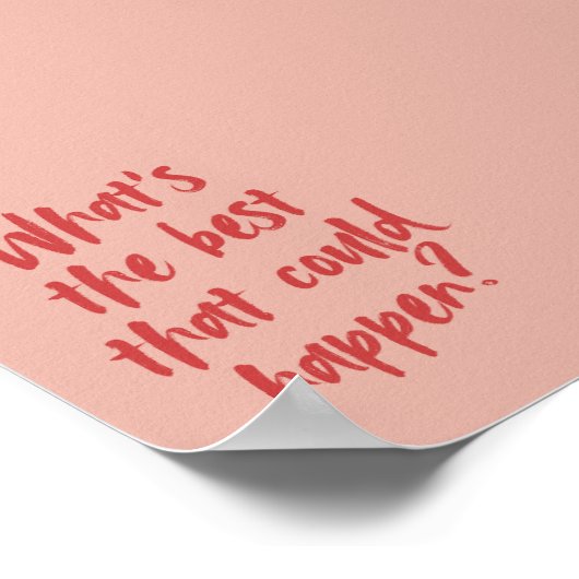 Wat is het beste dat kan gebeuren? Poster (Hoek)