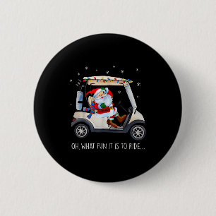 Wat Is Het Leuk Om In De Golfkar Van Kerstman Te R Ronde Button 5,7 Cm