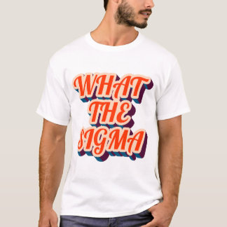 Wat is het Sigma? Mannen T-shirt. T-shirt