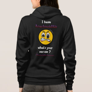 Wat is je excuses... Arachnoiditis Hoodie