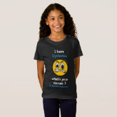 Wat is je excuses... Dystonia T-shirt (Voorkant volledig)