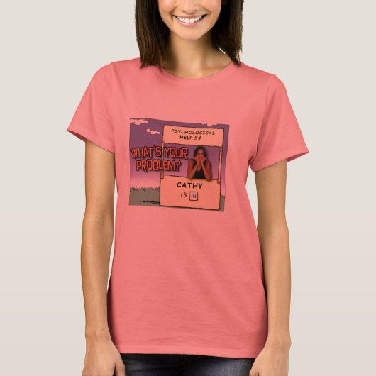 Wat is je probleem? t-shirt (Voorkant)