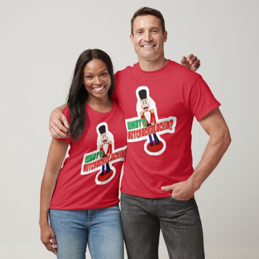 Wat is Nutkalackin Nutcracker Funny Design? T-shirt (Unisex)