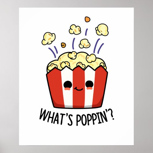 Wat is Poppin Funny Popcorn Pun Poster (Voorkant)