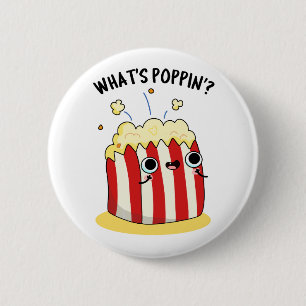 Wat is Poppin Funny Popcorn Pun Ronde Button 5,7 Cm