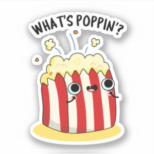 Wat is Poppin Funny Popcorn Pun Sticker
