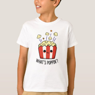 Wat is Poppin Funny Popcorn Pun T-shirt