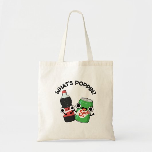Wat is Poppin Funny Soda Pop Pun? Tote Bag (Voorkant)