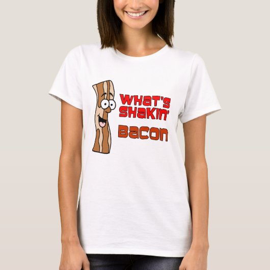 Wat is Shakin Bacon? T-shirt (Voorkant)