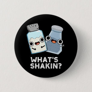 Wat is Shakin Salt En Pepper Shaker Pun Dark BG Ronde Button 5,7 Cm