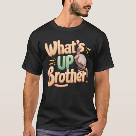 wat is up broer grappig gezegde (A) T-shirt (Voorkant)