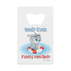 Wat je geit ook drijft kredietkaart flessenopener