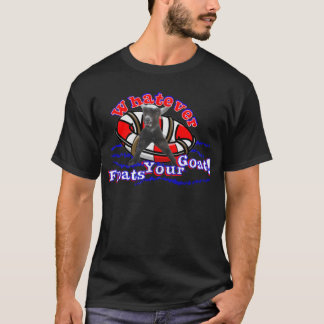 Wat je geit ook drijft t-shirt