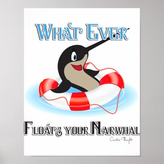 Wat je Narwhal-thema ook drijft Poster (Voorkant)