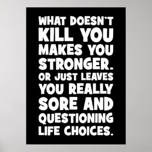 Wat je niet doodt, maakt je sterker en grappig gym poster