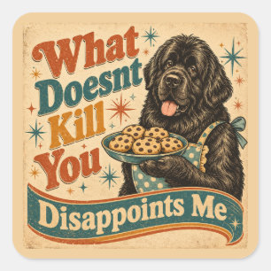Wat Je Niet Doodt, Teleurstelt Me Vierkante Sticker