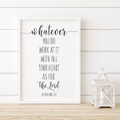 Wat je ook doet, Colossians 3:23 Poster