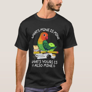Wat je ook doet is mijn parrot bij Fischers Lovebi T-shirt