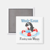 Wat je ook drijft? magneet (Voorkant / Achterkant)