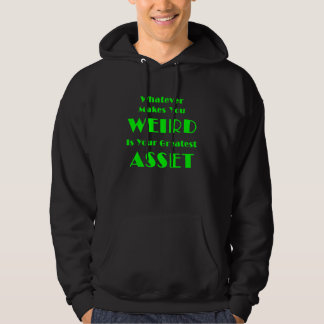 Wat je ook raar maakt hoodie