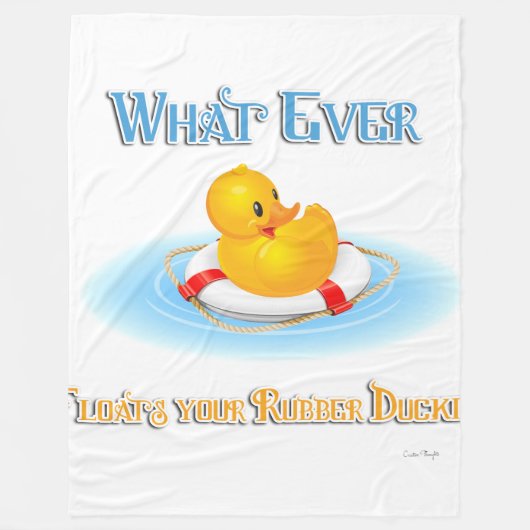 Wat je Rubber Duckie ook drijft Fleece Deken (Voorkant)